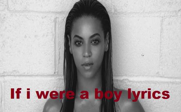 If i were a boy lyrics